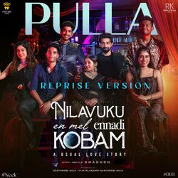 Cover of Pulla - Reprise Version (From "Nilavuku En Mel Ennadi Kobam")