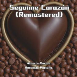 Cover of Seguime Corazón (Remastered)