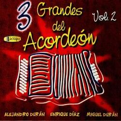 Cover of 3 Grandes del Acordeón, Vol. 2