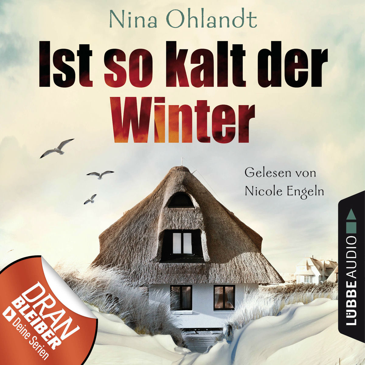 Album cover of Ist so kalt der Winter - John Benthien: Die Jahreszeiten-Reihe - Nordsee-Krimi Kurzgeschichte 5 (Ungekürzt)