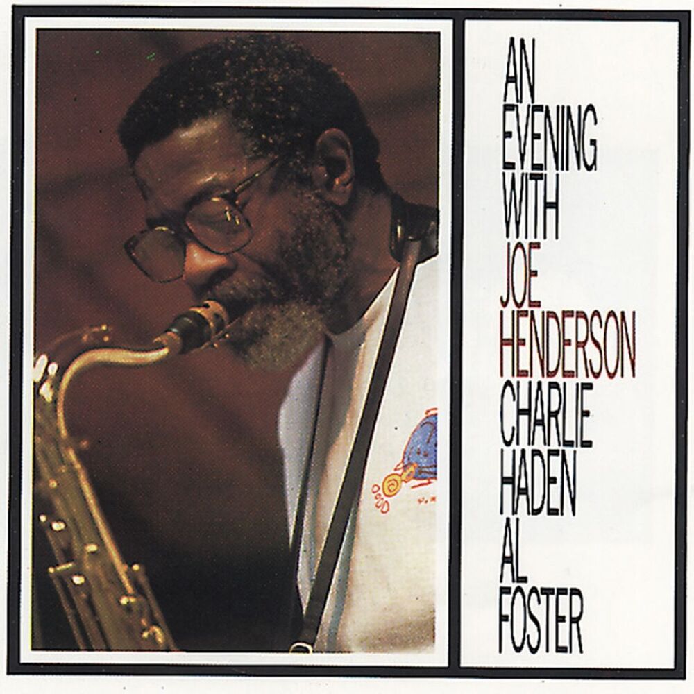 Picture of An Evening With Joe Henderson, Al Foster, Charlie Haden