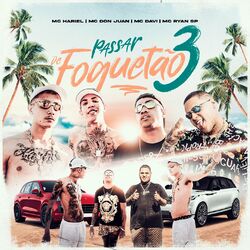 Cover of Passar de Foguetão 3 (feat. Mc Davi)
