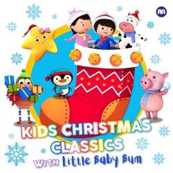 Cover of Kids Christmas Classics With Little Baby Bum