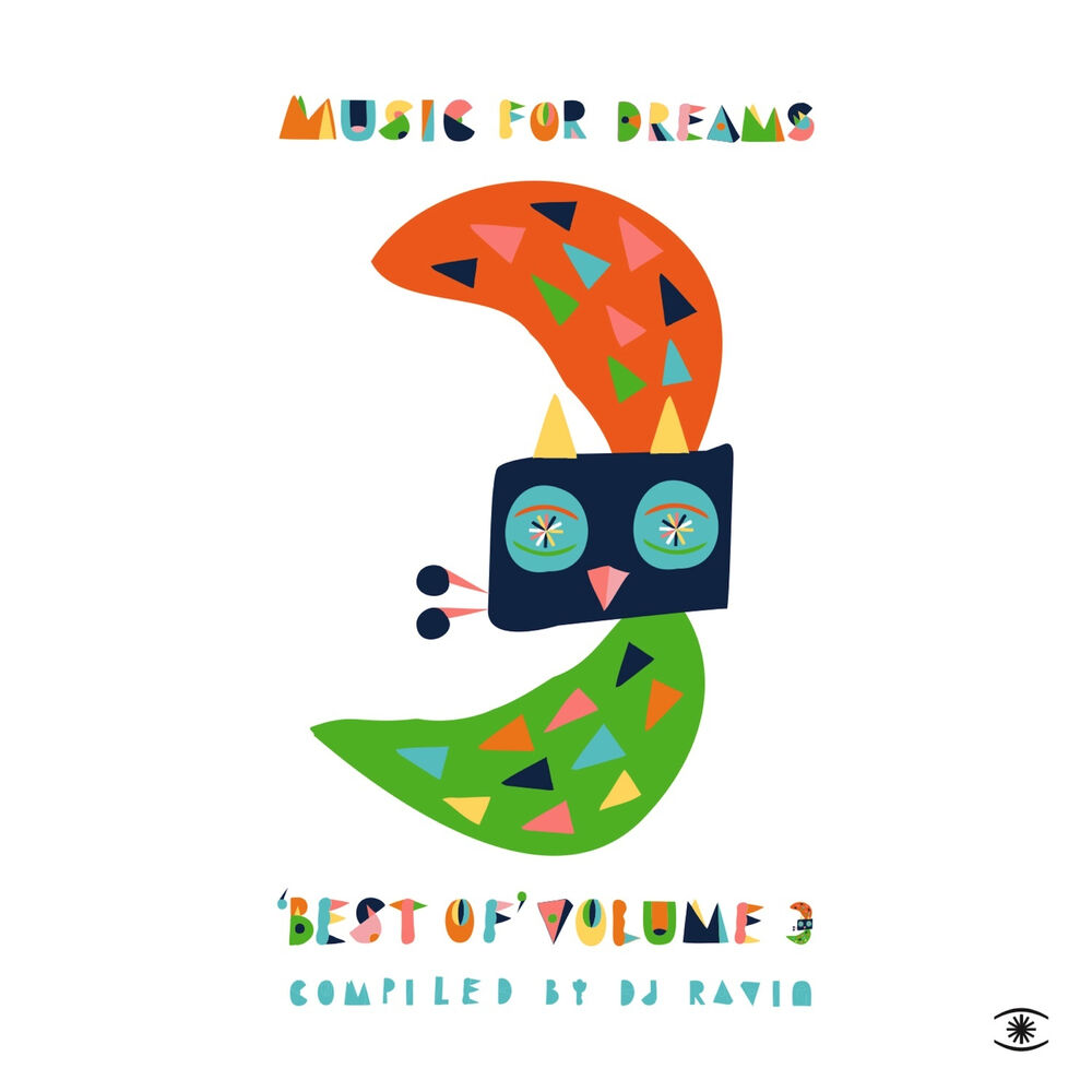 Picture of Music for Dreams: Best of, Vol. 3 (Compiled and Mixed by DJ Ravin)