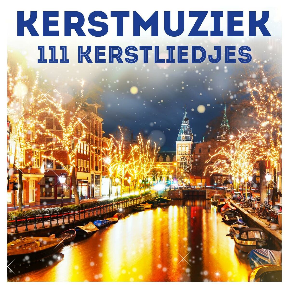 Album cover of Kerstmuziek: 111 Kerstliedjes