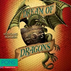 Cover of Wolfgang Hohlbein - Dream of Dragons (PONS Fantasy auf Englisch)