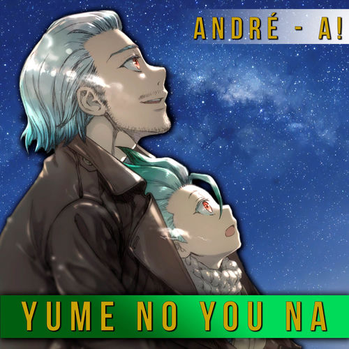 Yume no You Na (From "Dr. Stone") (Spanish Version)