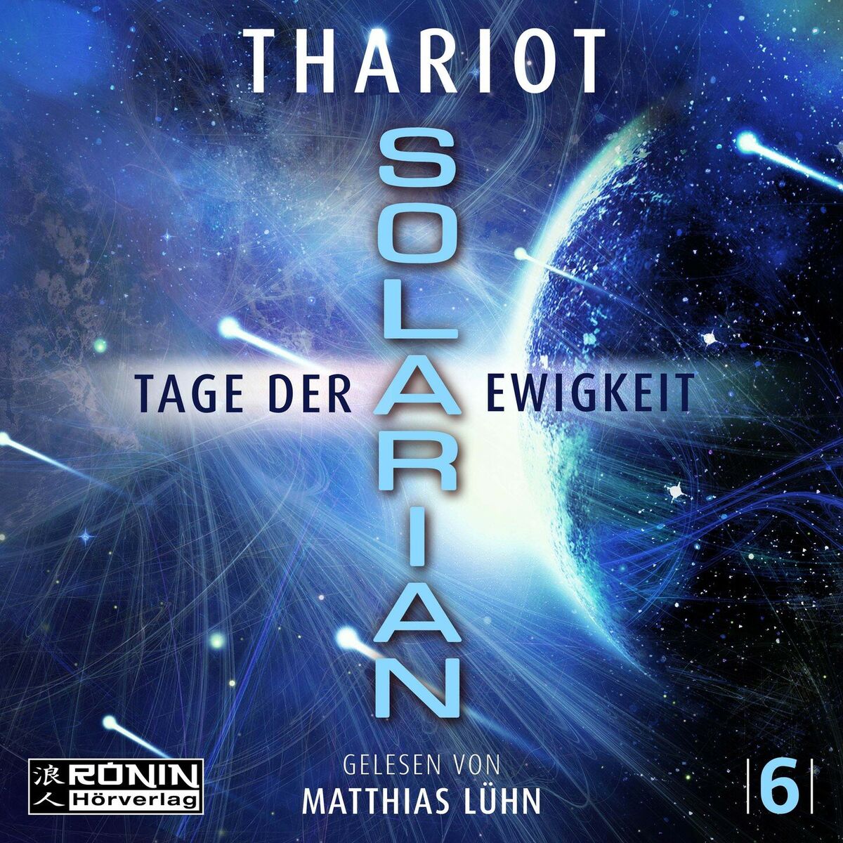 Album cover of Tage der Ewigkeit - Solarian, Band 6 (ungekürzt)