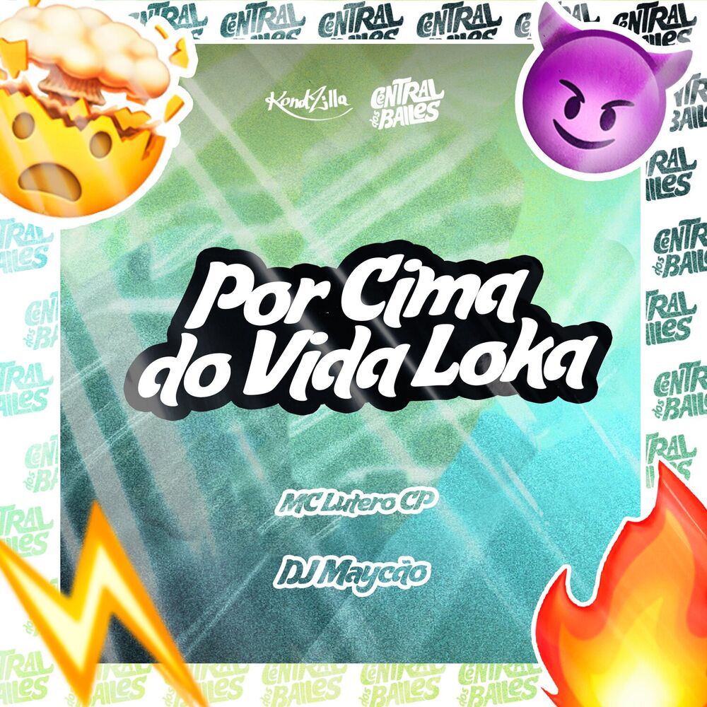 Picture of Por Cima Do Vida Loka