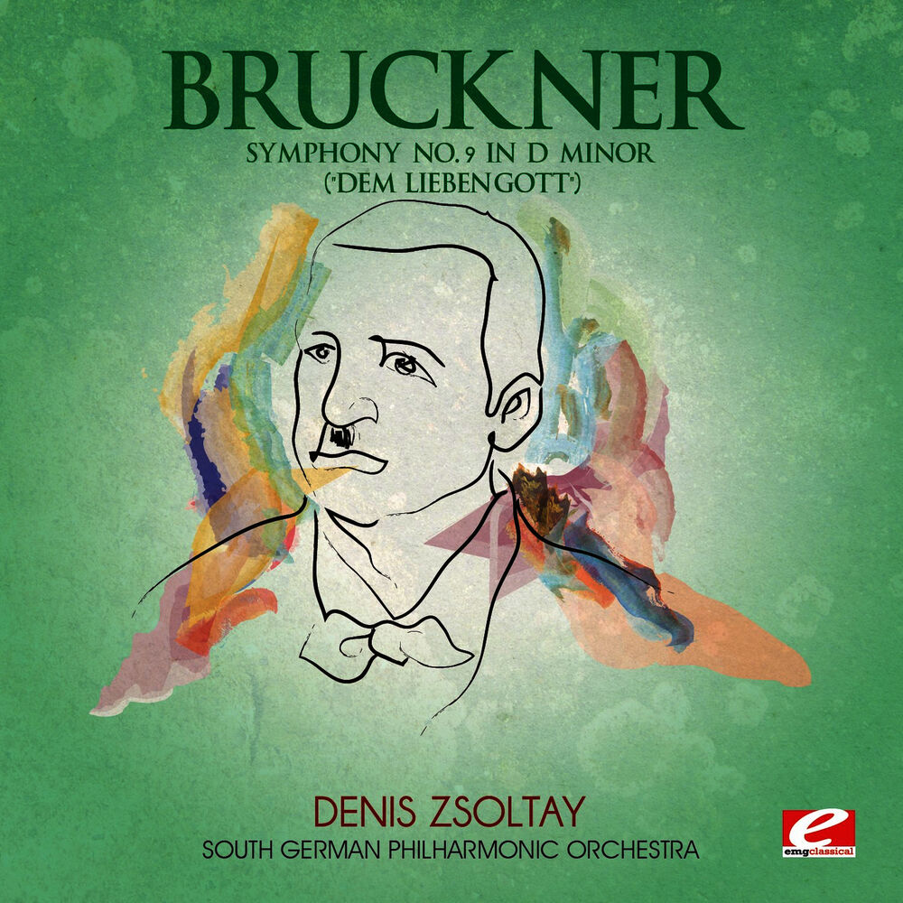 Picture of Bruckner: Symphony No. 9 in D Minor "Dem lieben Gott" (Digitally Remastered)