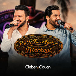 Pra Te Fazer Lembrar / Blackout (Ao Vivo)