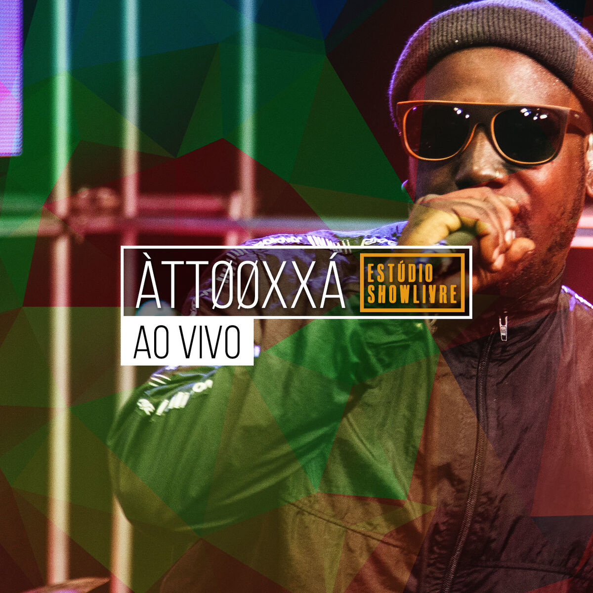 Album cover of ÀTTØØXXÁ no Estúdio Showlivre (Ao Vivo)