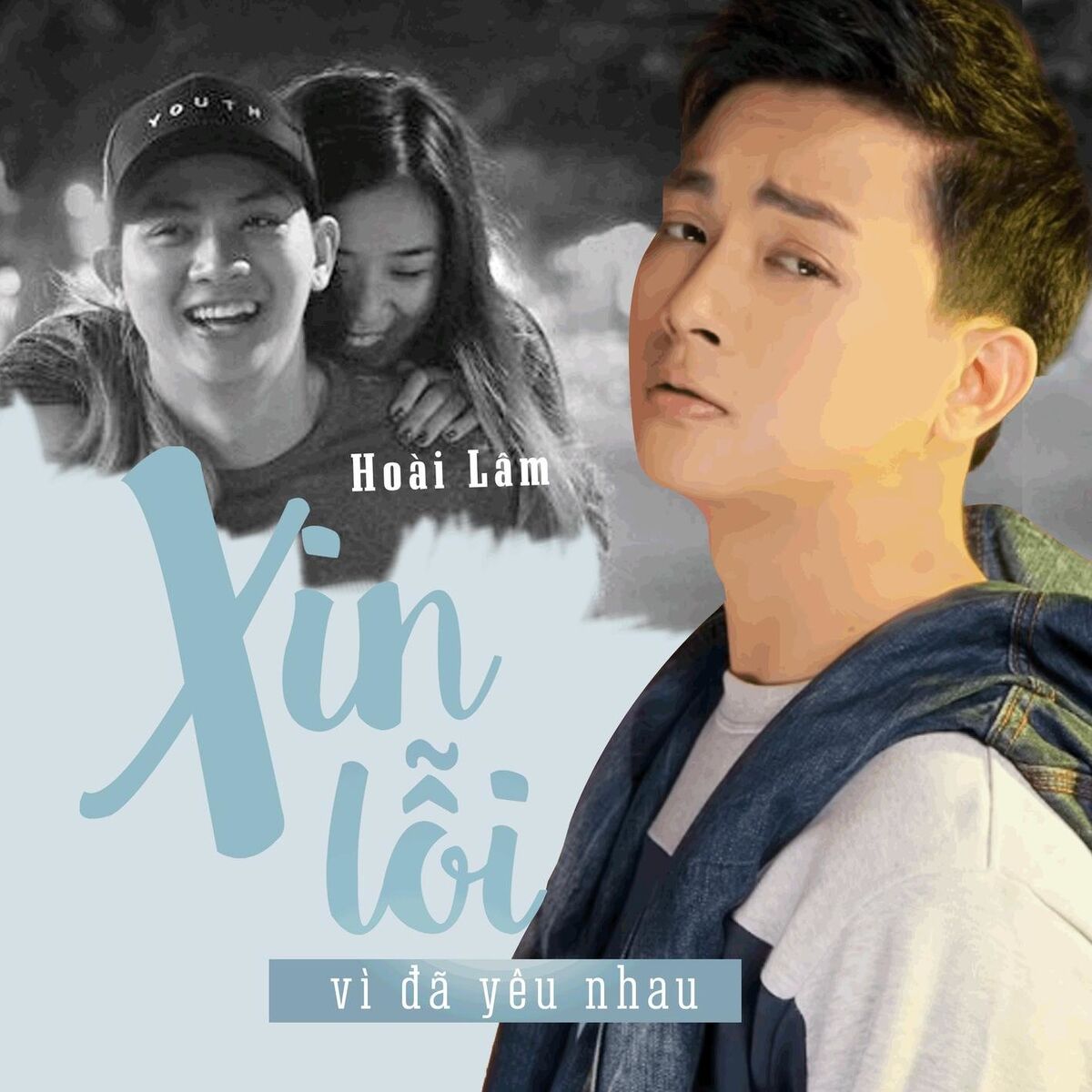 Album cover of Xin Lỗi Vì Đã Yêu Nhau