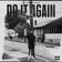 Do It Again by Kevin Gates album cover