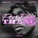 POP DAT THANG (Official Remix) by GloRilla album cover