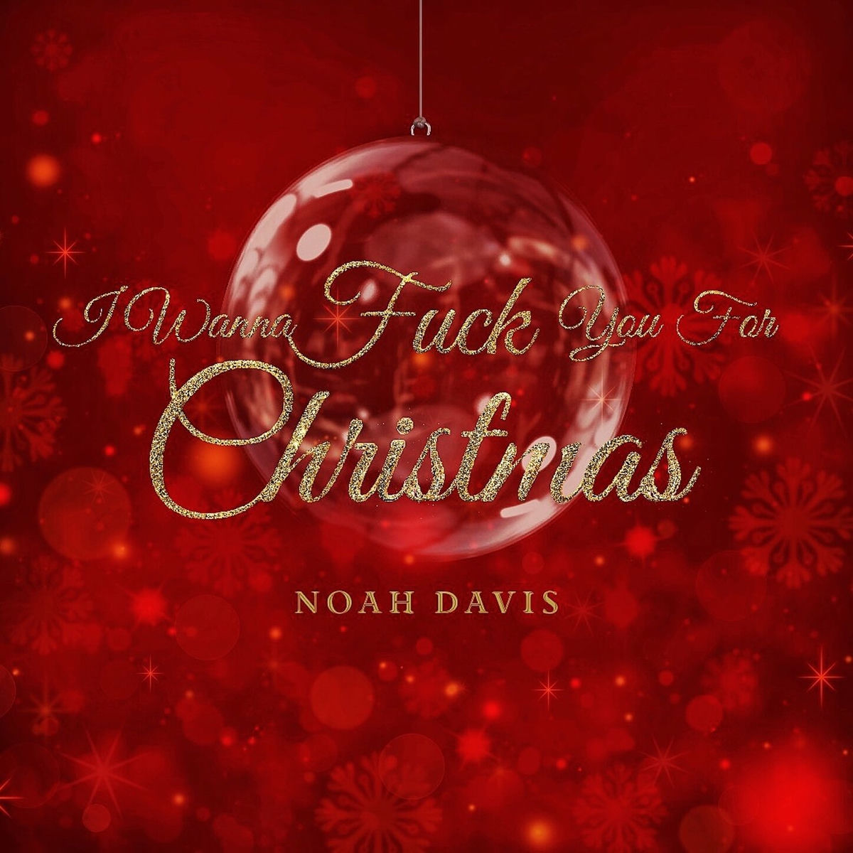 Album cover of I Wanna Fuck You For Christmas