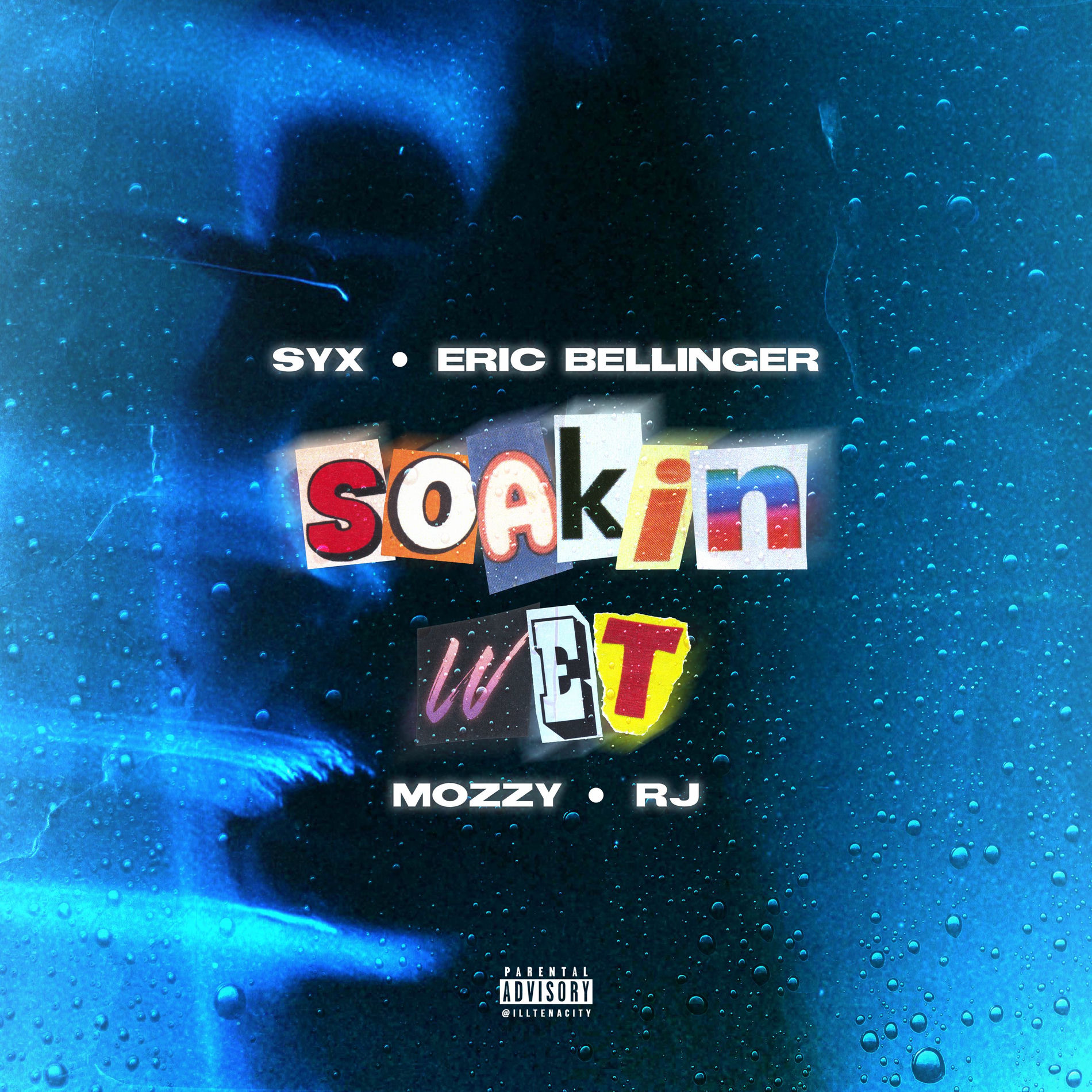 Album cover of Soakin Wet (feat. Eric Bellinger, Mozzy & RJMrLA)