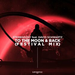 To the Moon & Back (Festival Mix)
