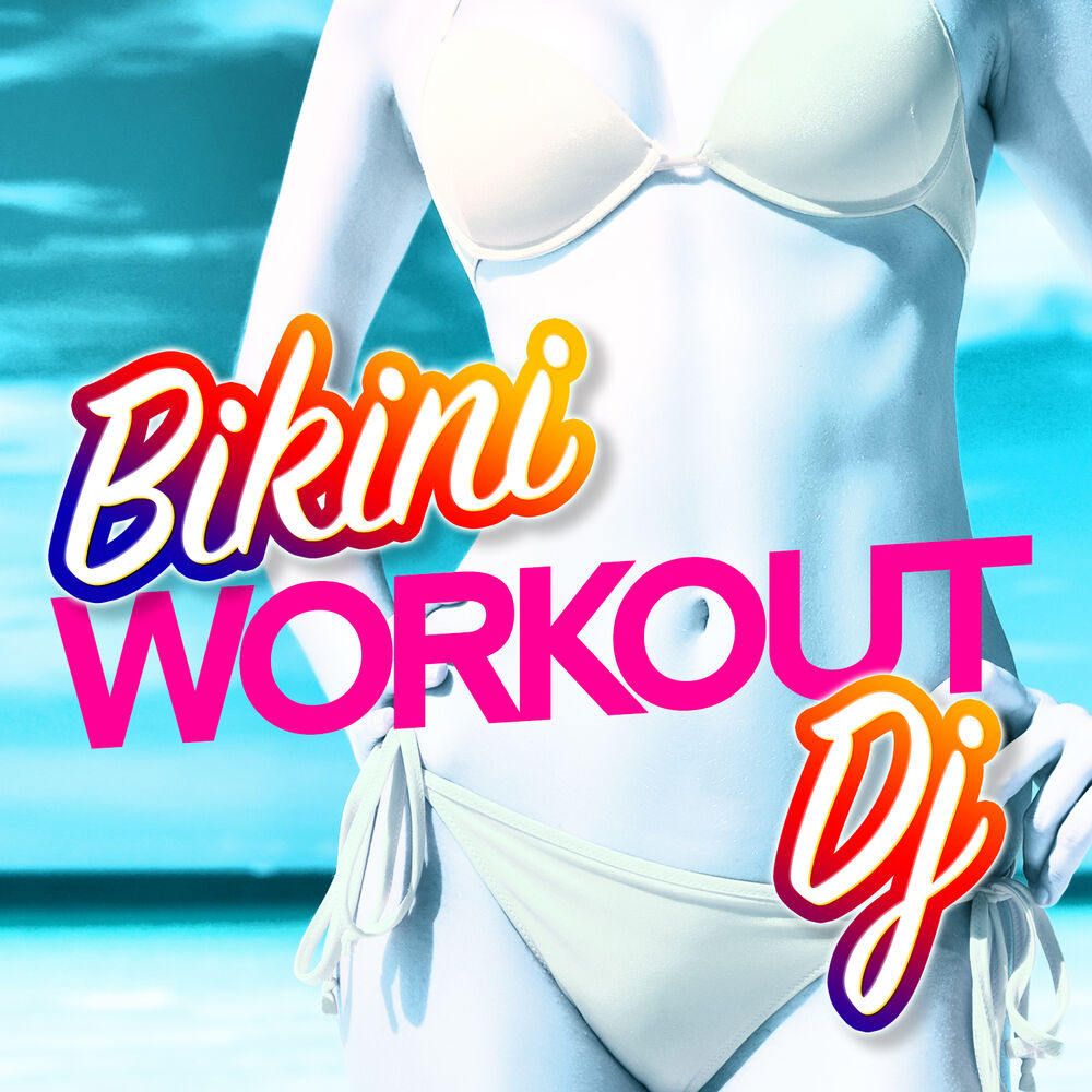 Picture of Bikini Workout DJ
