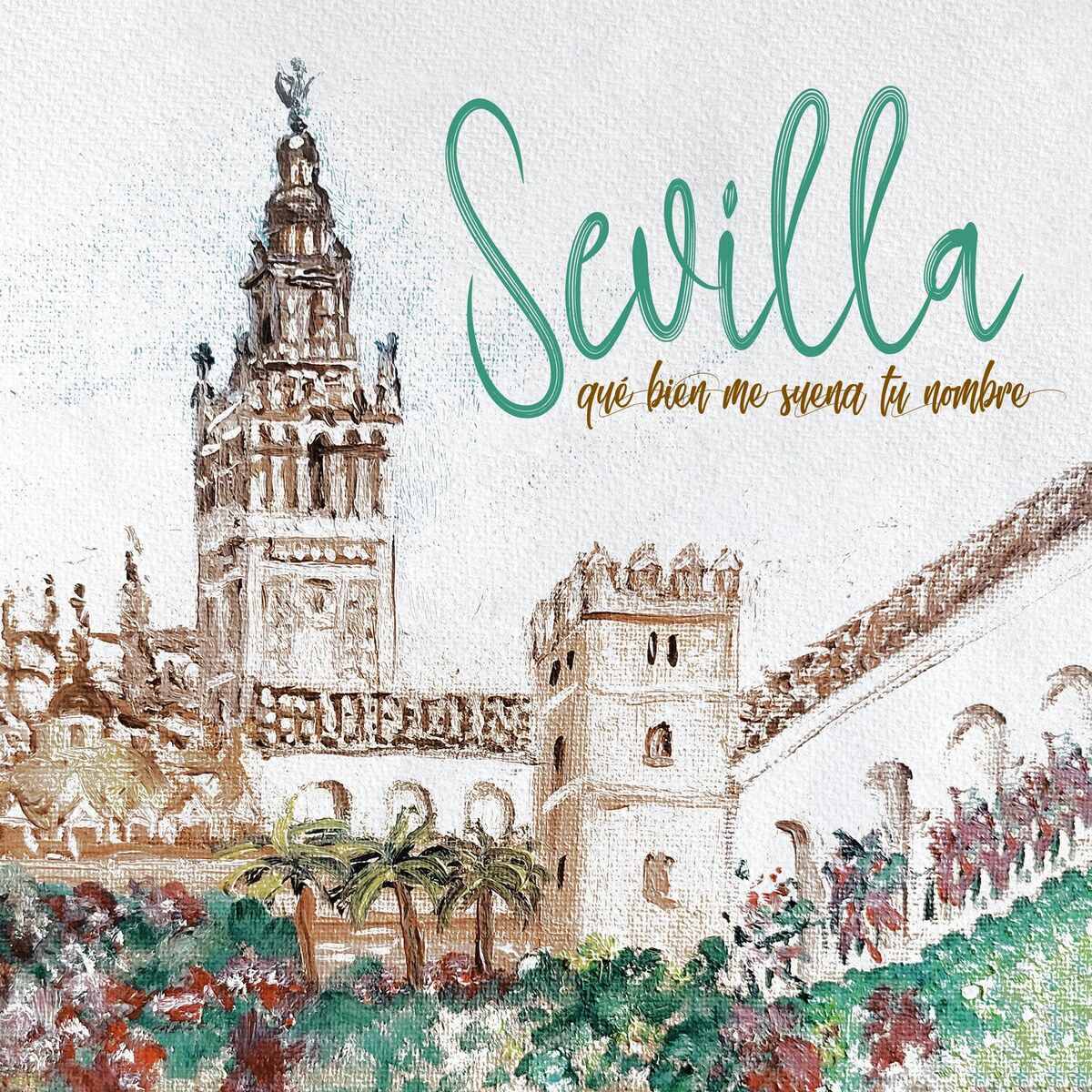 Album cover of Sevilla qué bien me suena tu nombre