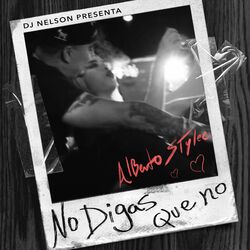 Cover of No Digas Que No