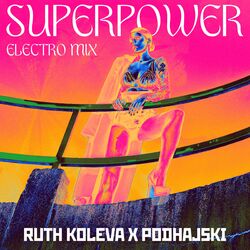 Cover of Superpower (Electro Mix)