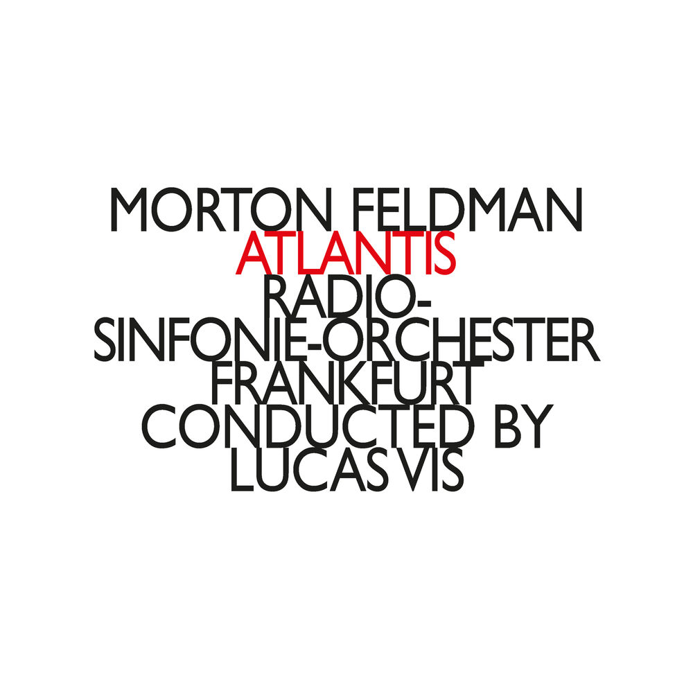 Picture of Morton Feldman: Atlantis