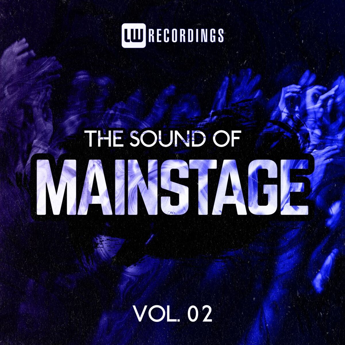 Album cover of The Sound Of Mainstage, Vol. 02