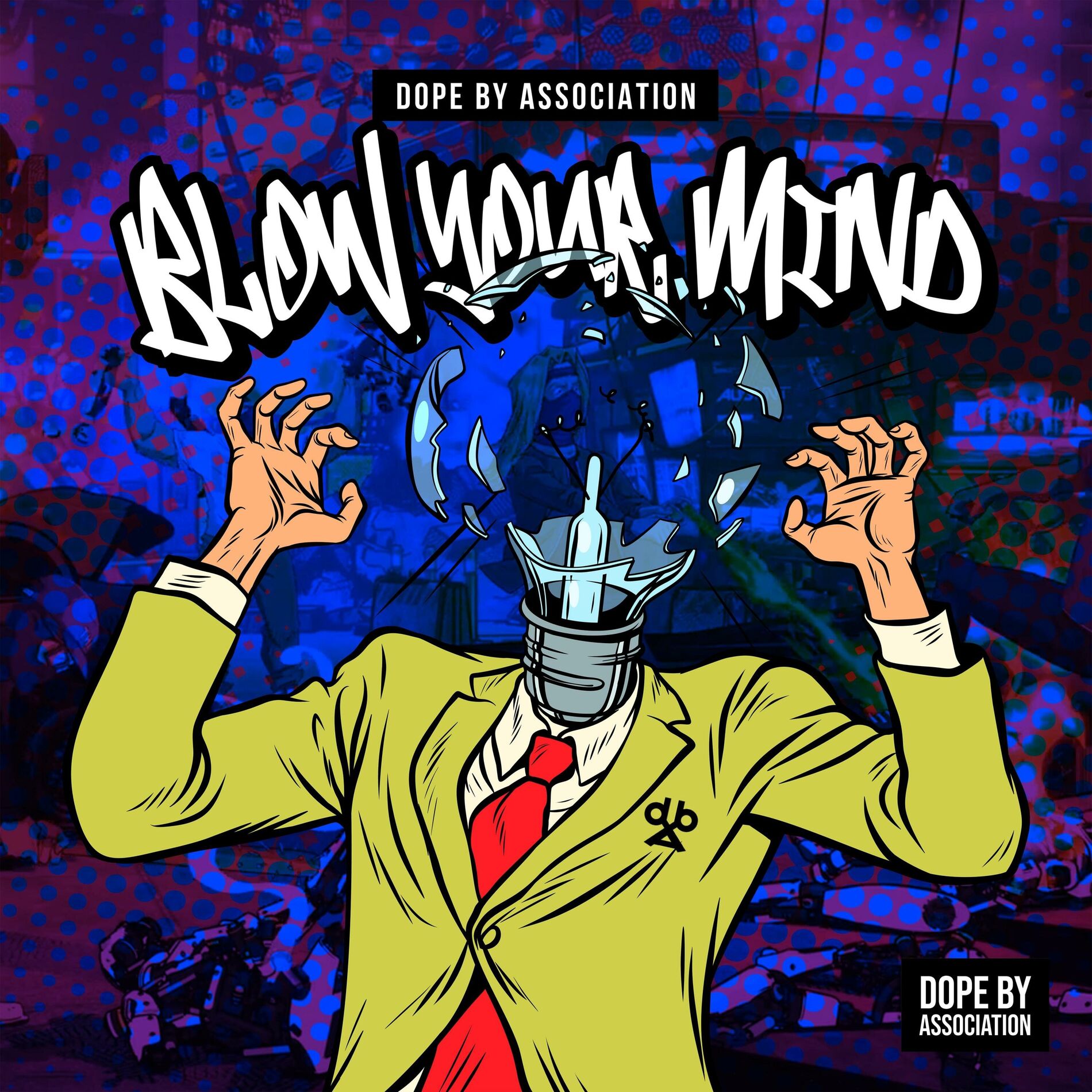 Album cover of Blow Your Mind (feat. Q The Music & Quannum Logic)