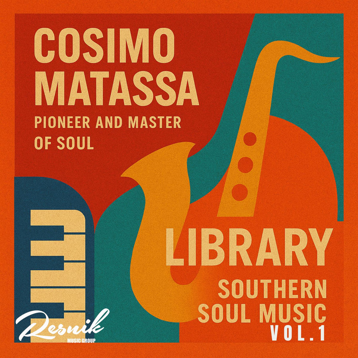 Album cover of Cosimo Matassa Library - Southern Soul Music, Vol. 1