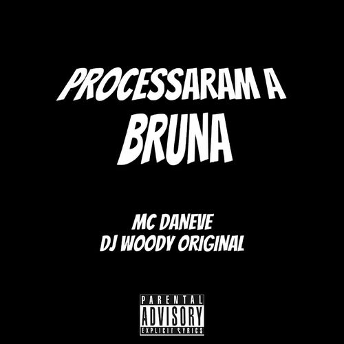Processaram a Bruna