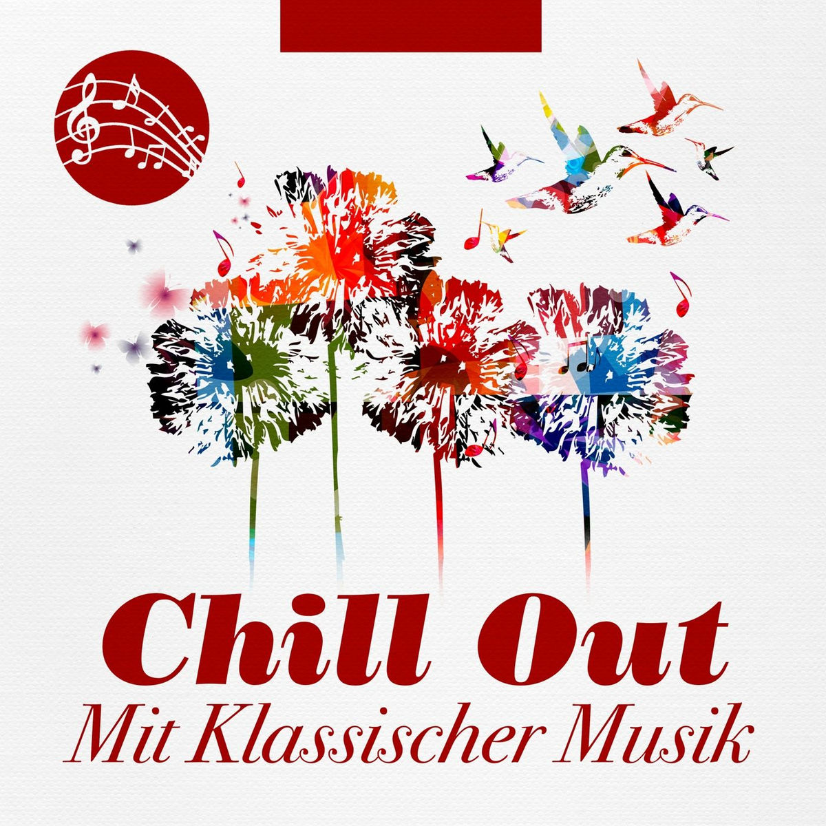 Album cover of Chill Out mit klassischer Musik