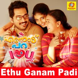Cover of Ethu Ganam Padi (From "Ennodu Para I Love You Ennu ")