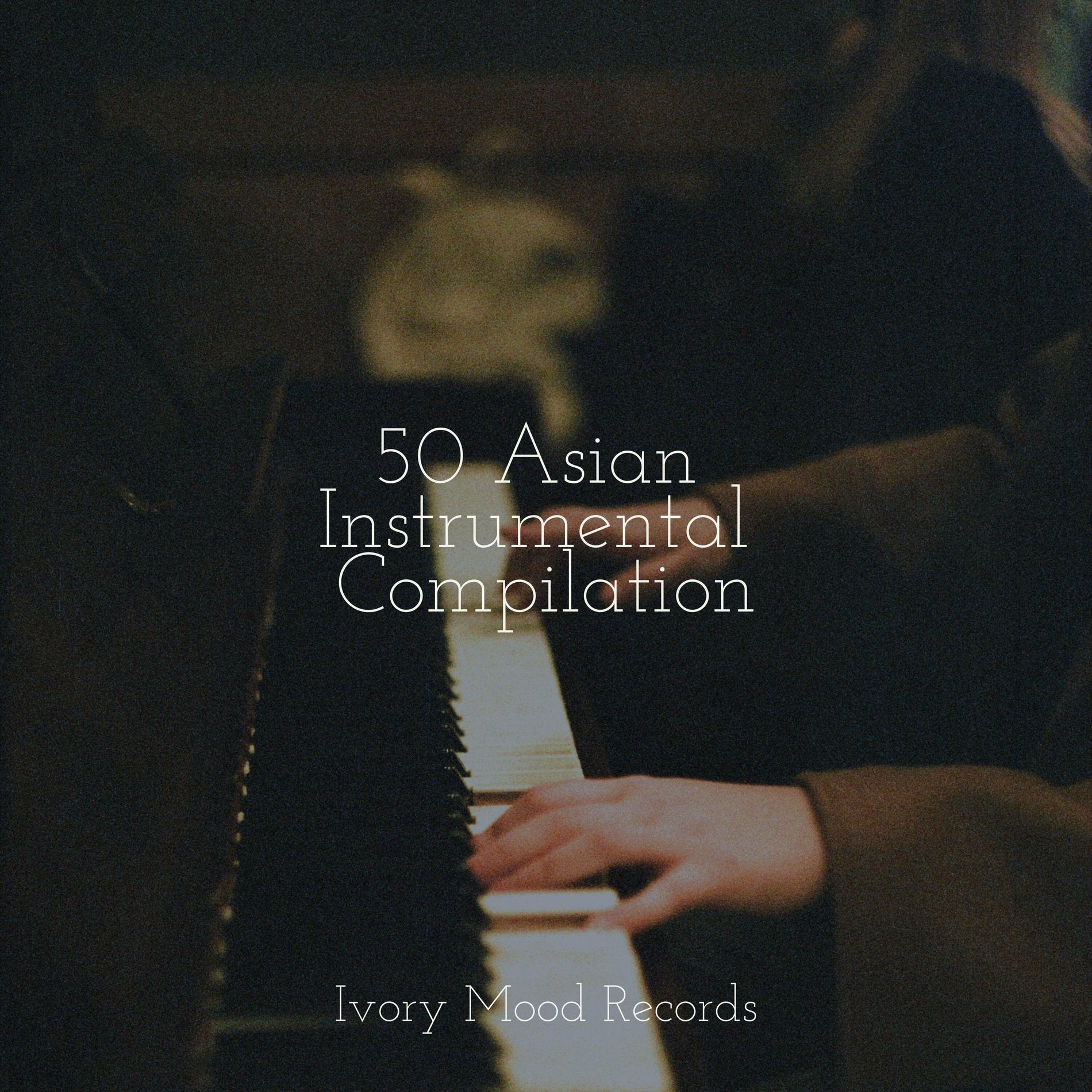 Album cover of 50 Asian Instrumental Compilation