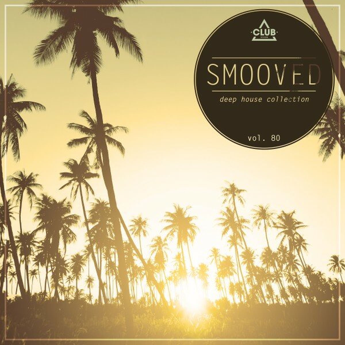Album cover of Smooved - Deep House Collection, Vol. 80