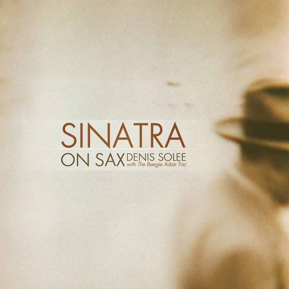 Picture of Sinatra On Sax: Instrumental Jazz Tribute To Frank Sinatra