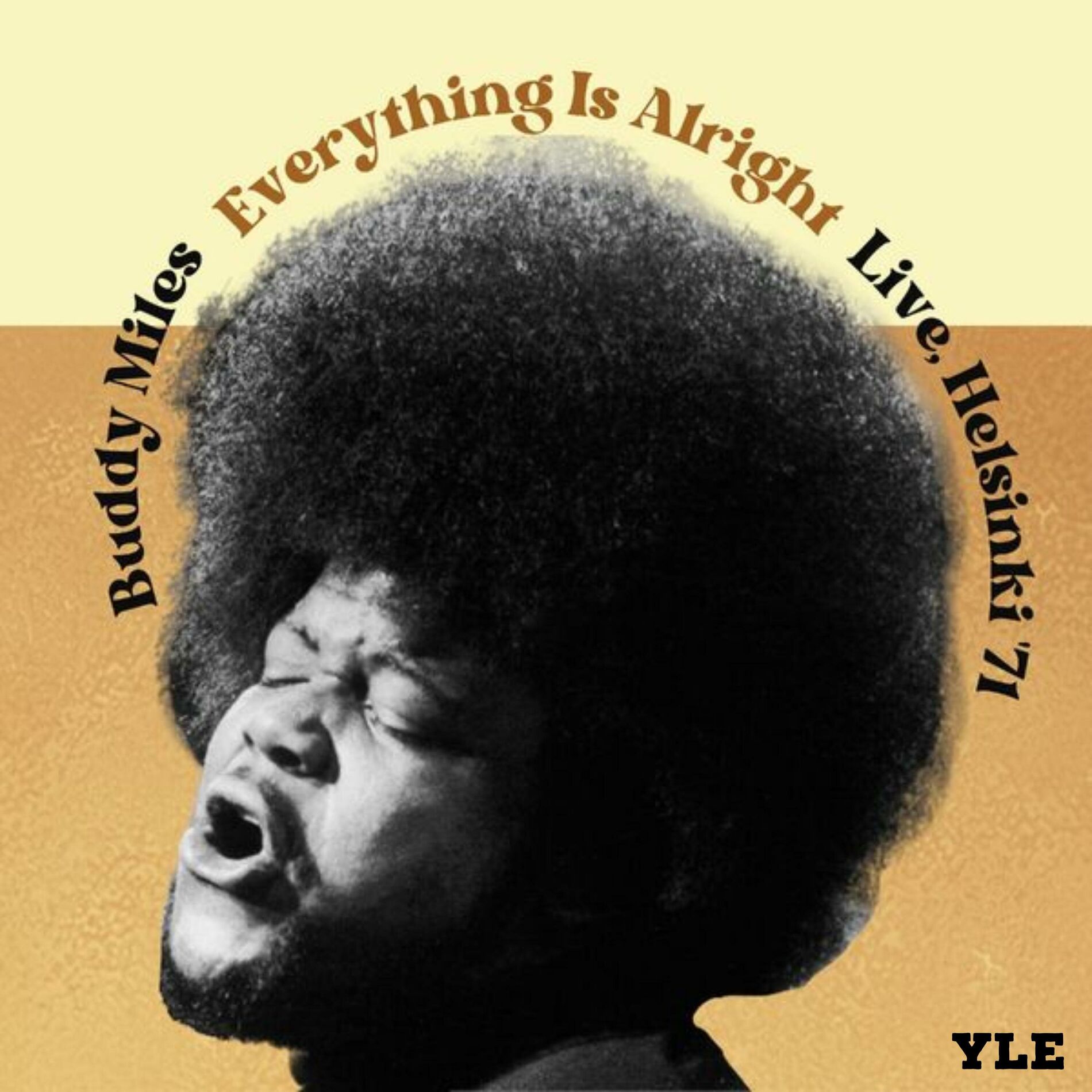 Buddy Miles - Everything Is Alright (Live Helsinki '71) | Deezer