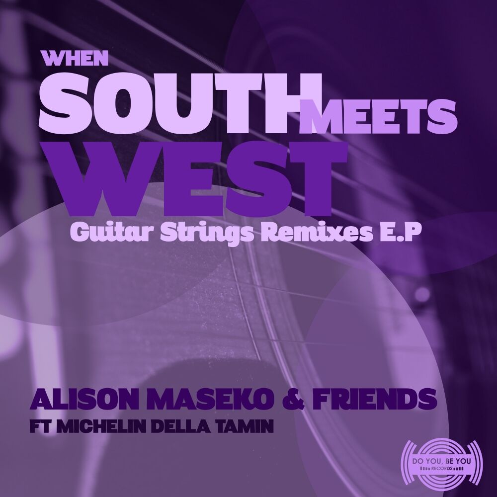 Picture of When South Meets West - Guitar Strings (Remixes)