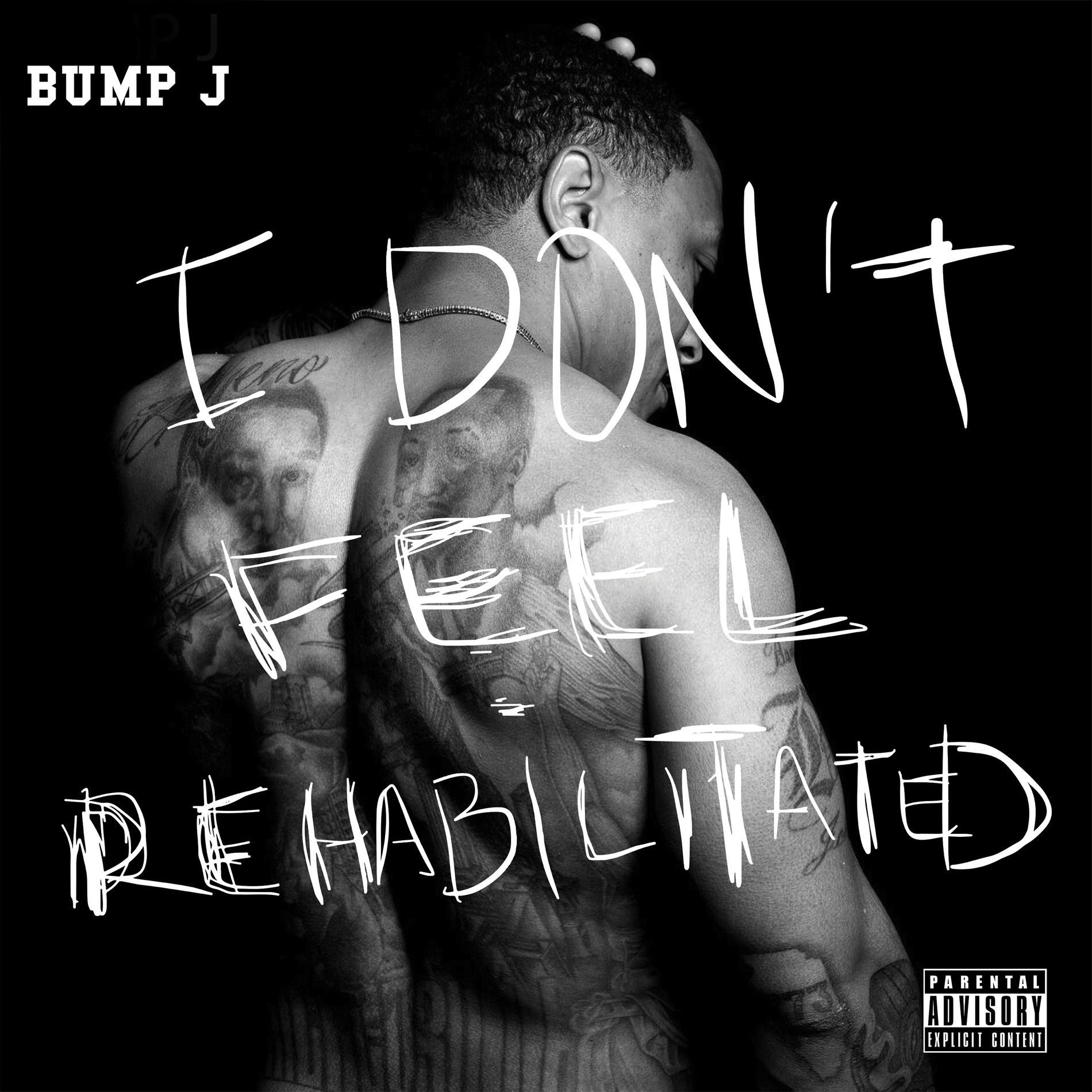 Album cover of I Don't Feel Rehabilitated