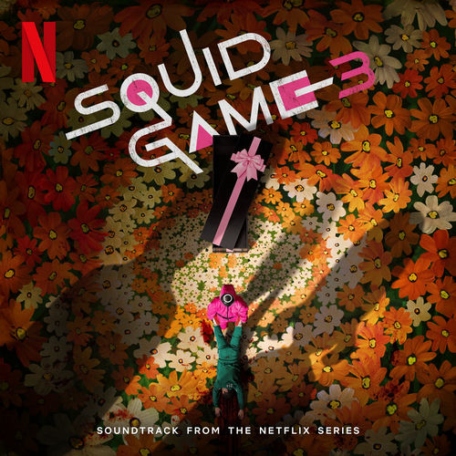 jung jaeil – Squid Game 3 (Soundtrack from the Netflix Series)
