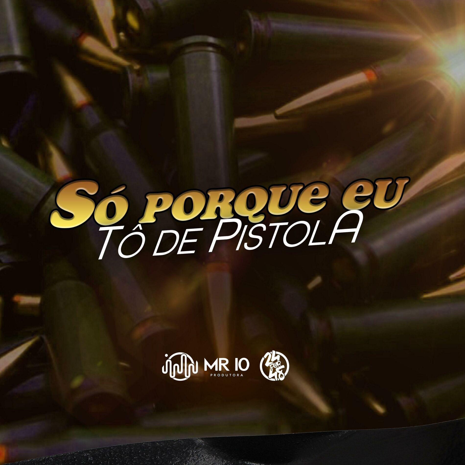 Album cover of Só Porque Eu To De Pistola