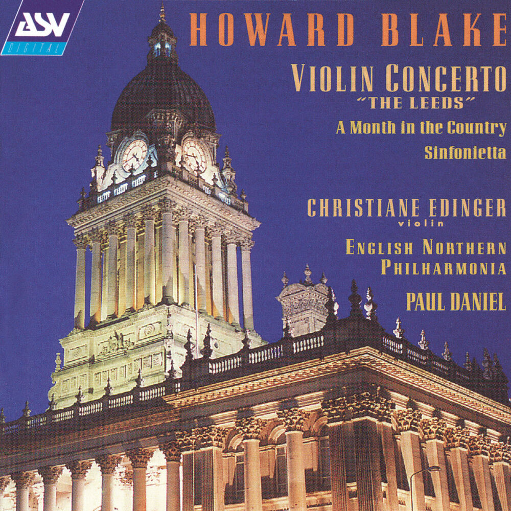 Picture of Howard Blake: Violin Concerto "The Leeds"; A Month in the Country Suite; Sinfonietta