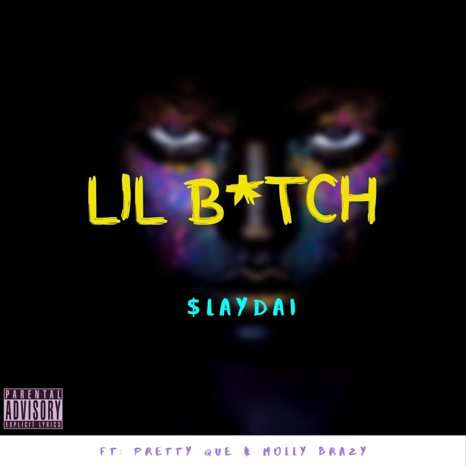 Album cover of Lil Bitch! (feat. Pretty Que & Molly Brazy)