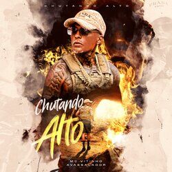 Cover of Chutando Alto