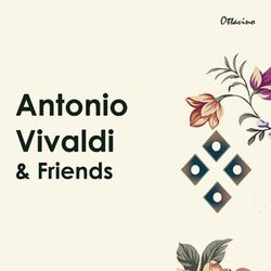 Cover of Antonio Vivaldi & Friends
