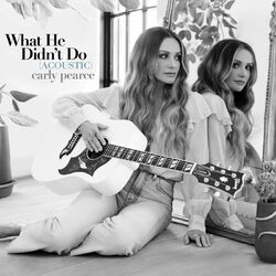Cover of What He Didn't Do (Acoustic)