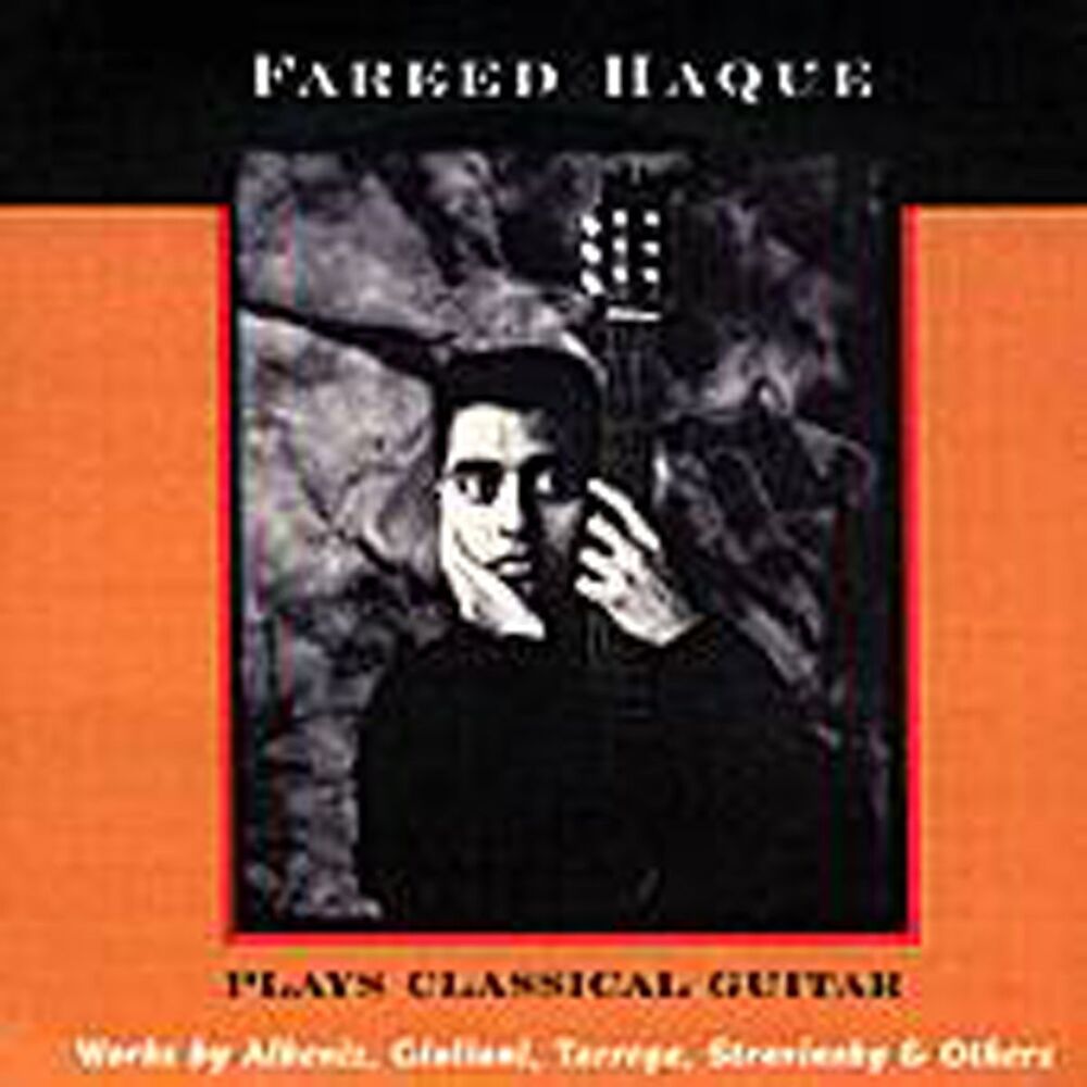 Picture of Fareed Haque Plays Classical Guitar