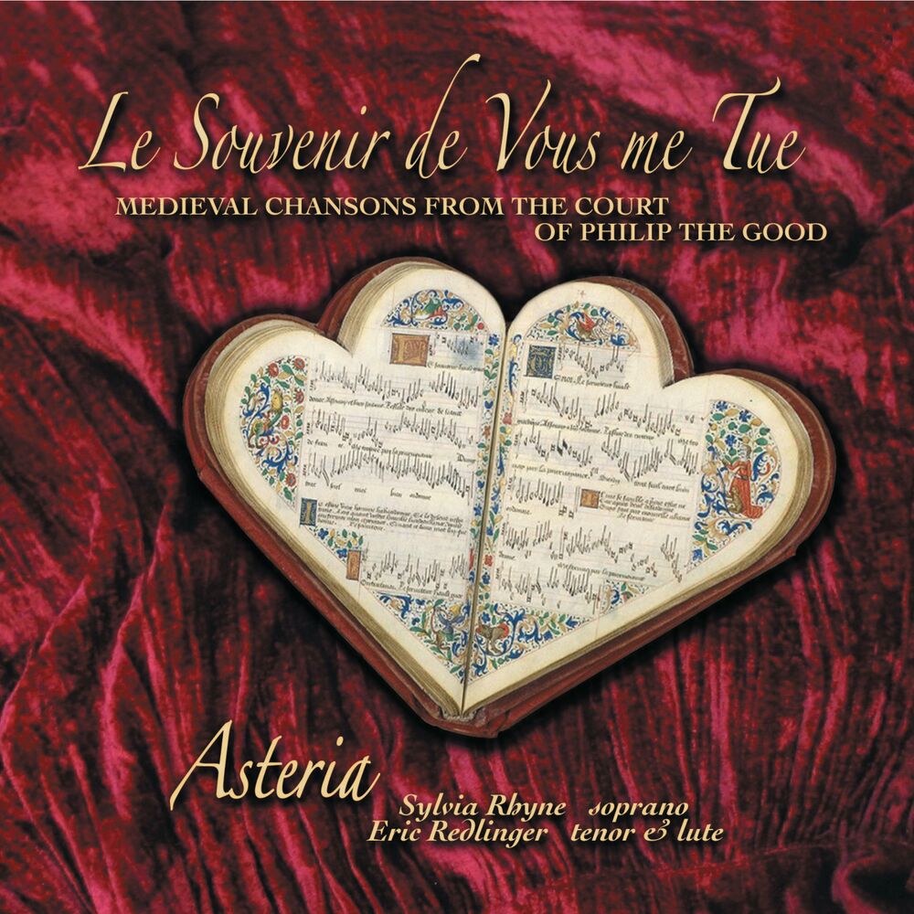 Picture of Le Souvenir De Vous Me Tue (Medieval Love Songs from the Court of Burgundy)