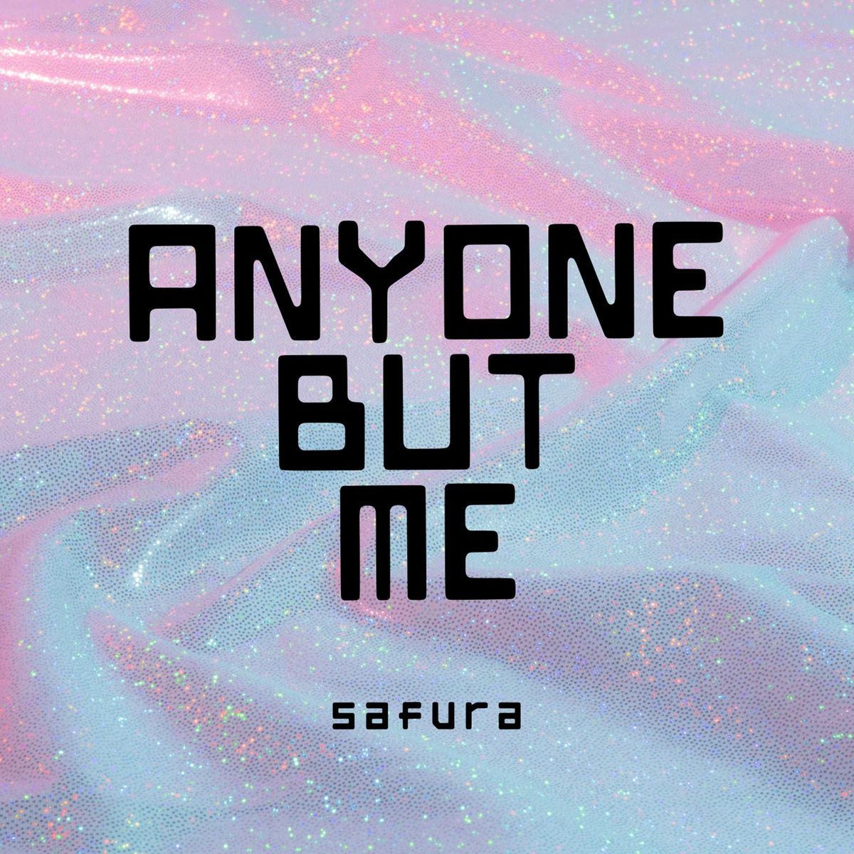 Album cover of Anyone but Me