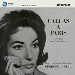 Cover of Callas à Paris - More Arias from French Opera - Callas Remastered